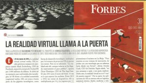 Artículo 'La realidad virtual llama a la puerta'. Forbes, nº 30